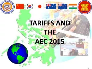 TARIFFS AND THE AEC 2015