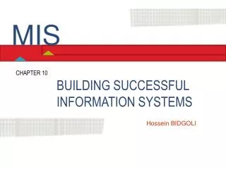 BUILDING SUCCESSFUL INFORMATION SYSTEMS