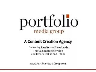 A Content Creation Agency Delivering Results and Sales Leads Through Interactive Video and Events, Online and Offl