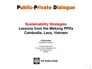 LiliSisombat World Bank Institute Program Specialist Private Sector Engagement for Good Governance (PSGG)