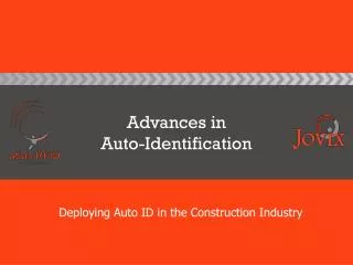 Advances in Auto-Identification