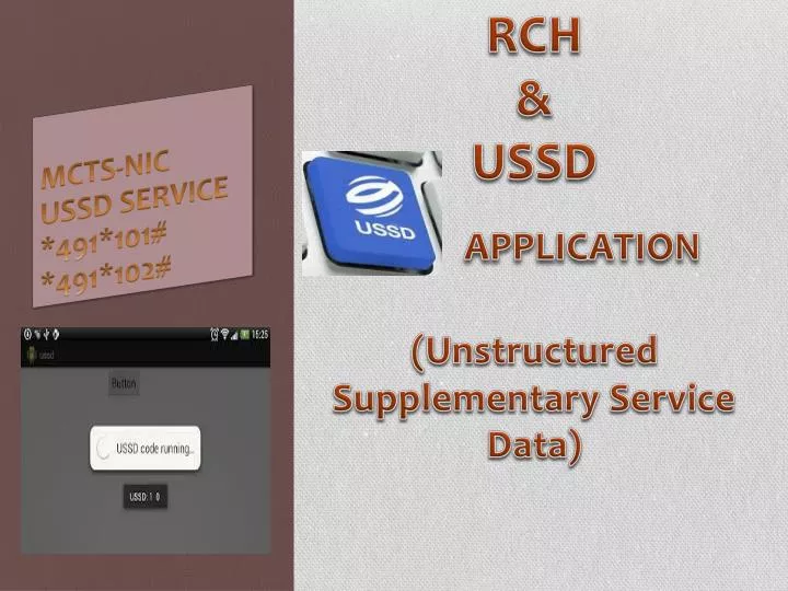 rch ussd application unstructured supplementary service data