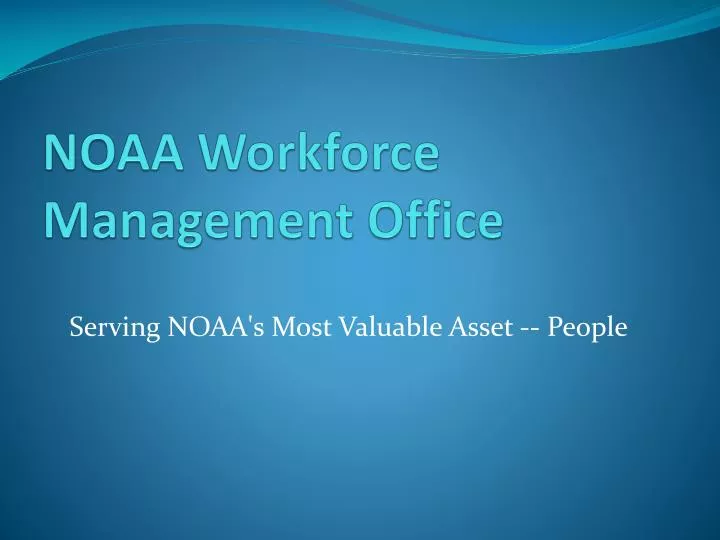 noaa workforce management office