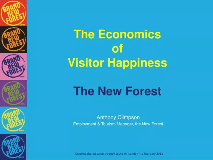 the economics of visitor happiness the new forest