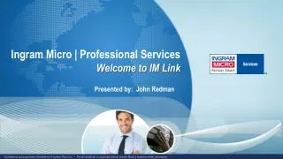 Ingram Micro | Professional Services Welcome to IM Link