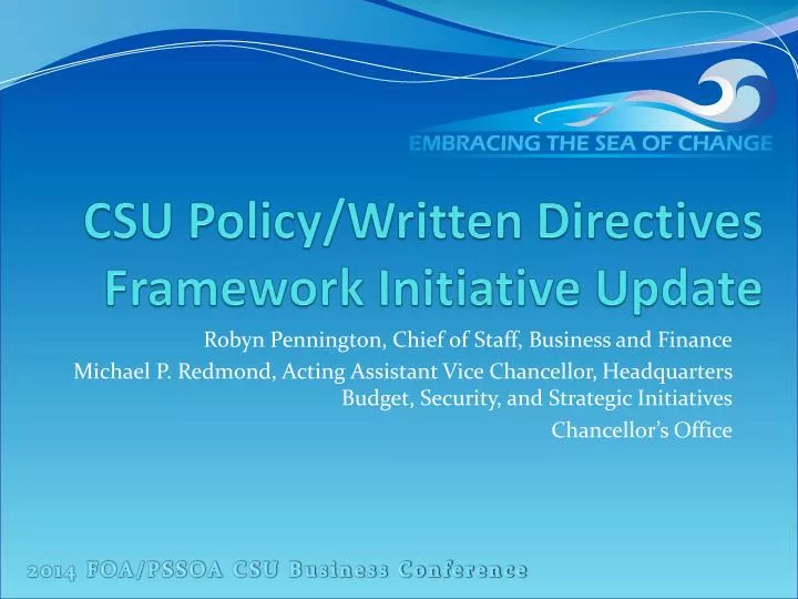 csu policy written directives framework initiative update