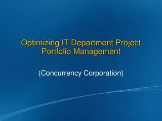 Optimizing IT Department Project Portfolio Management