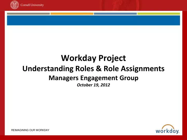 workday project understanding roles role assignments managers engagement group october 19 2012