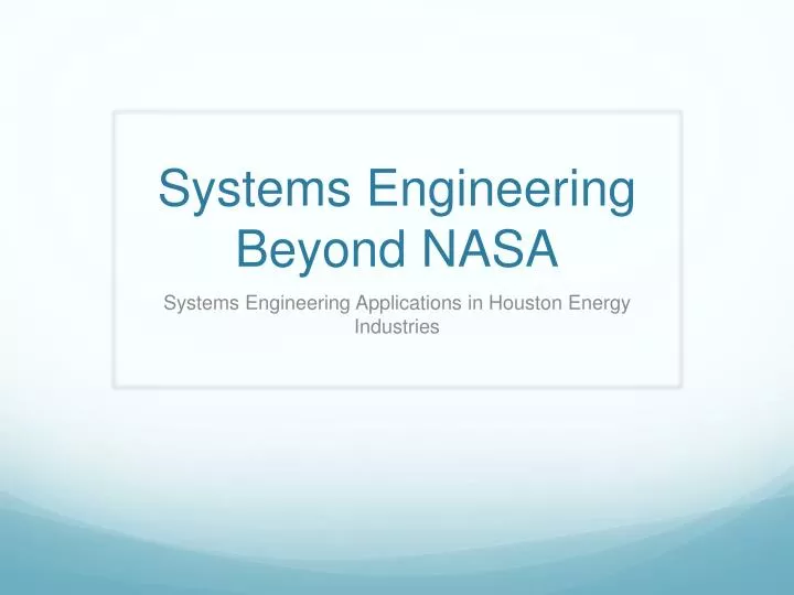 systems engineering beyond nasa
