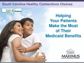 South Carolina Healthy Connections Choices