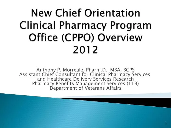 new chief orientation clinical pharmacy program office cppo overview 2012