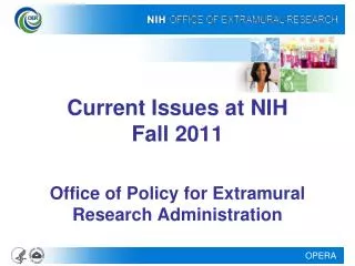 Current Issues at NIH Fall 2011