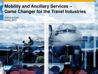 Mobility and Ancillary Services – Game Changer for the Travel Industries