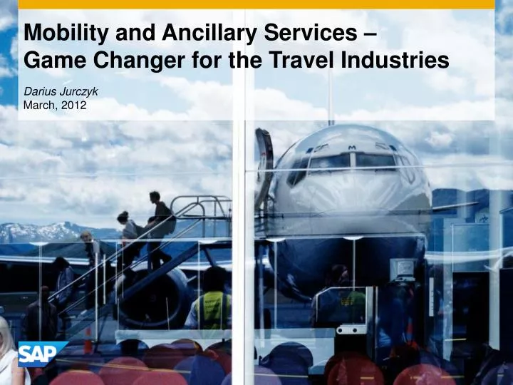 mobility and ancillary services game changer for the travel industries