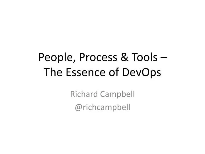 people process tools the essence of devops