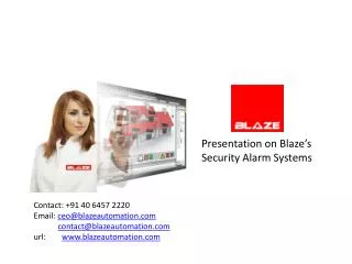 Presentation on Blaze’s Security Alarm Systems