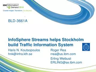InfoSphere Streams helps Stockholm build Traffic Information System