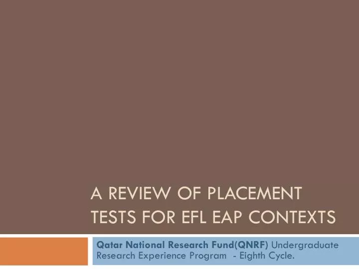 a review of placement tests for efl eap contexts
