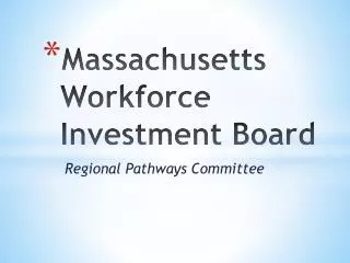 Massachusetts Workforce Investment Board