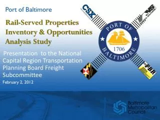 Rail-Served Properties Inventory &amp; Opportunities Analysis Study