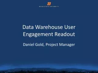 Data Warehouse User Engagement Readout