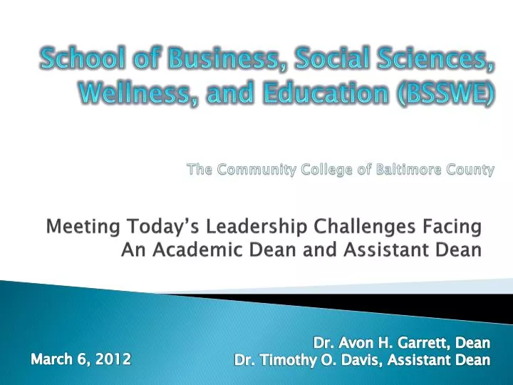 meeting today s leadership challenges facing an academic dean and assistant dean