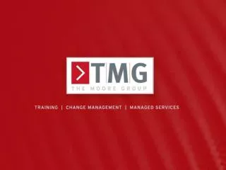 The Moore Group (TMG)