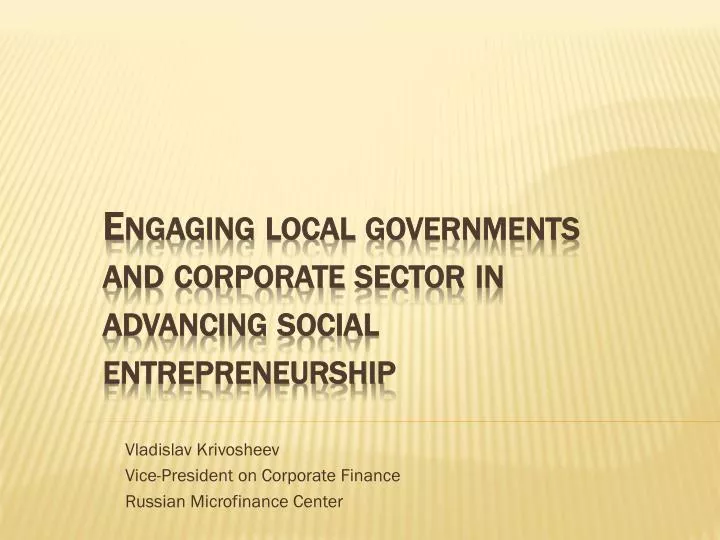 vladislav krivosheev vice president on corporate finance russian microfinance center