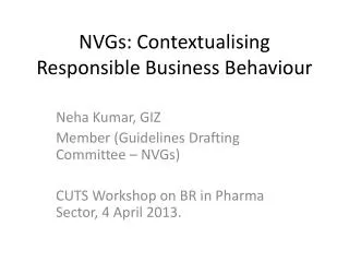 NVGs: Contextualising Responsible Business Behaviour