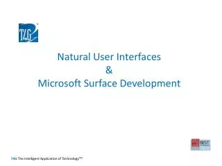 Natural User Interfaces &amp; Microsoft Surface Development
