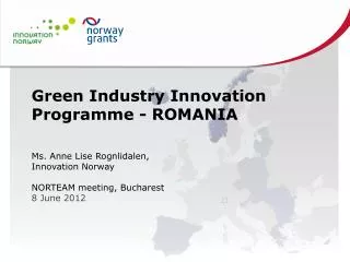 Green Industry Innovation Programme - ROMANIA