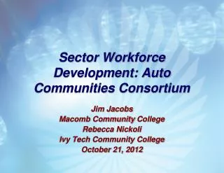Sector Workforce Development: Auto Communities Consortium