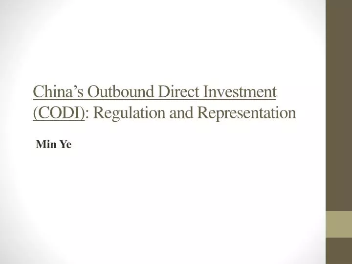 china s outbound direct investment codi regulation and representation