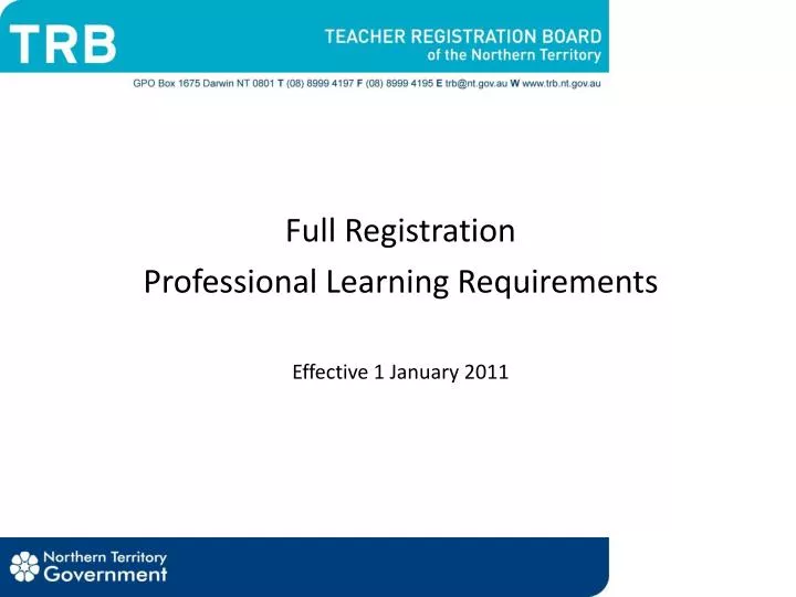 full registration professional learning requirements effective 1 january 2011