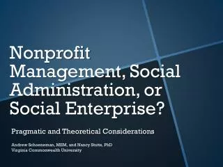 Nonprofit Management, Social Administration, or Social Enterprise?