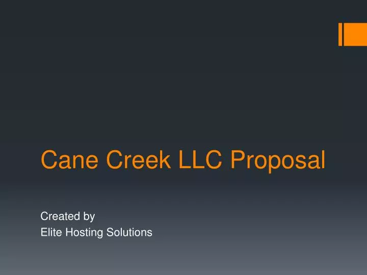 cane creek llc proposal