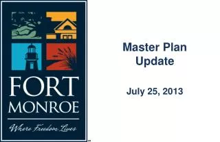 Master Plan Update July 25, 2013