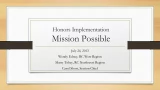 Honors Implementation Mission Possible