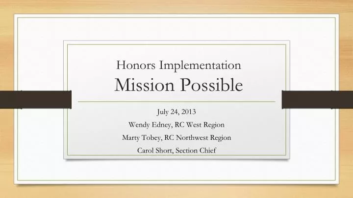 honors implementation mission possible