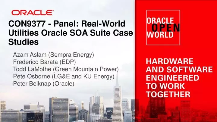 con9377 panel real world utilities oracle soa suite case studies