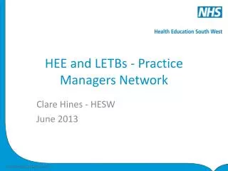 HEE and LETBs - Practice Managers Network
