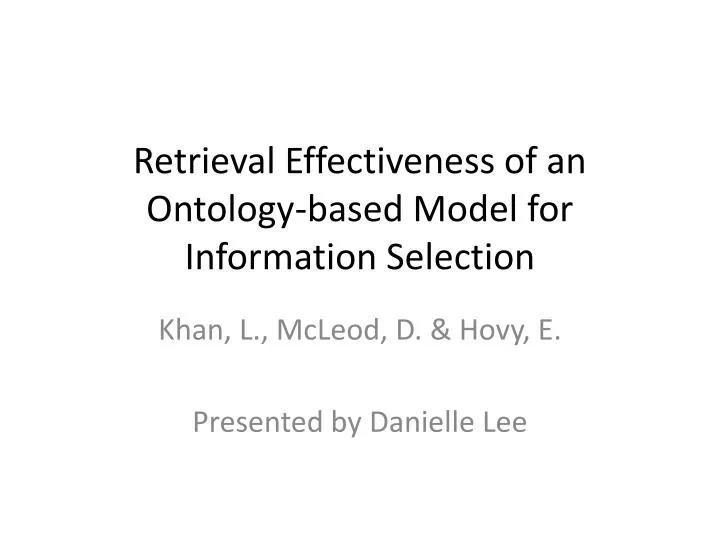 retrieval effectiveness of an ontology based model for information selection