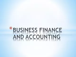 BUSINESS FINANCE AND ACCOUNTING