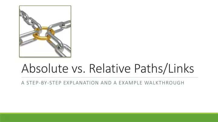 absolute vs relative paths links