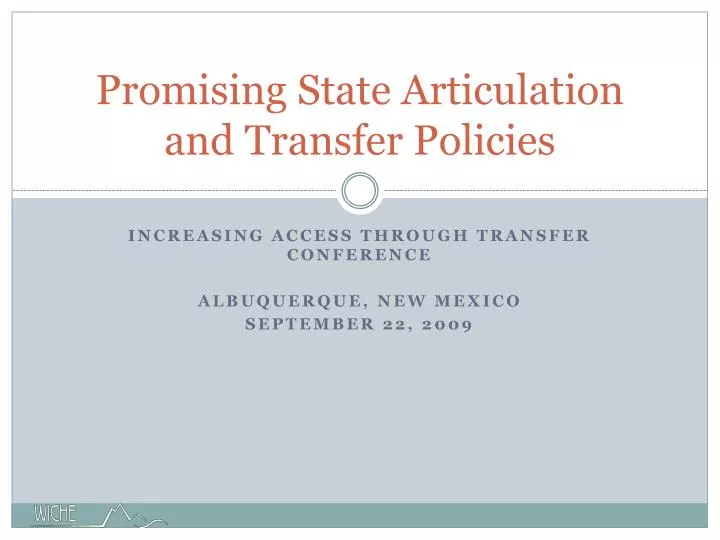 promising state articulation and transfer policies