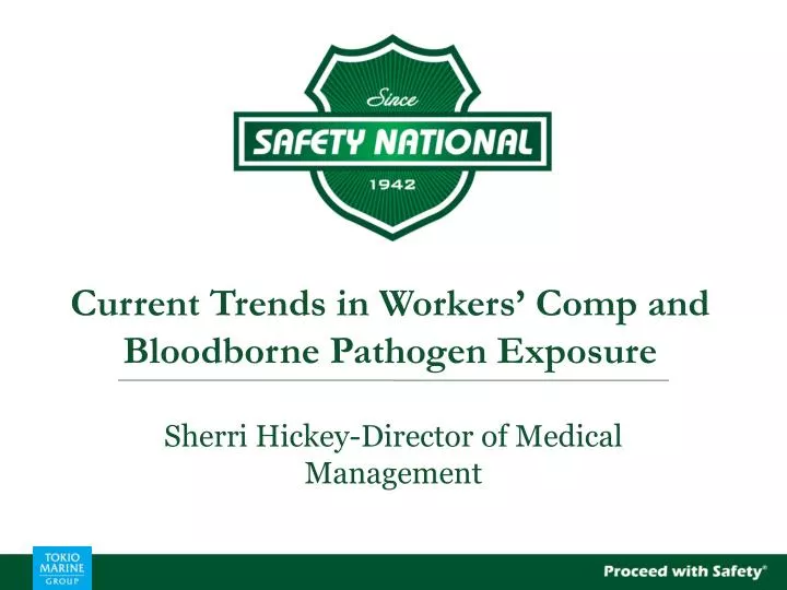 current trends in workers comp and bloodborne pathogen exposure