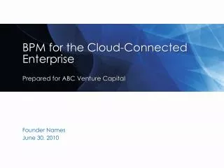 BPM for the Cloud-Connected Enterprise