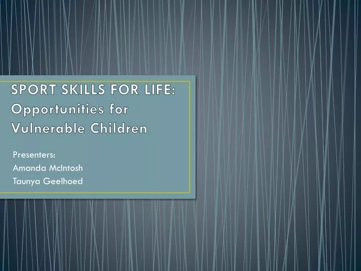 sport skills for life opportunities for vulnerable children