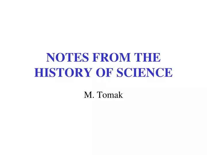 notes from the history of science