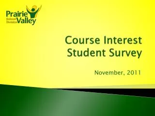 Course Interest Student Survey